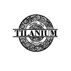 TILANIUM