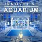 AquaCoral - инновационные аквариумы